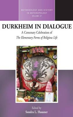 Durkheim in Dialogue - 