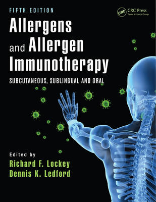 Allergens and Allergen Immunotherapy - 