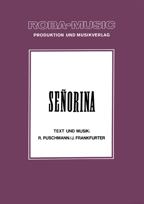 Señorina - R. Puschmann, J. Frankfurter, Werner Lang