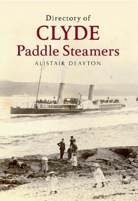 Directory of Clyde Paddle Steamers - Alistair Deayton