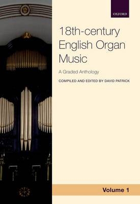 18th-century English Organ Music, Volume 1 - 