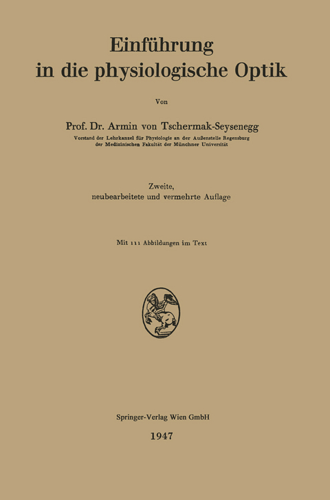 Einführung in die physiologische Optik - Armin v. Tschermak-Seysenegg