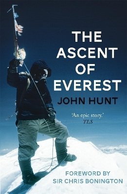 Ascent of Everest - John Hunt