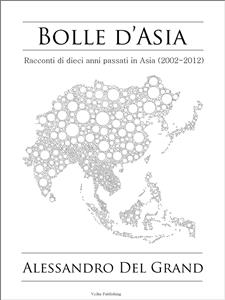 Bolle d'Asia - Alessandro Del Grand