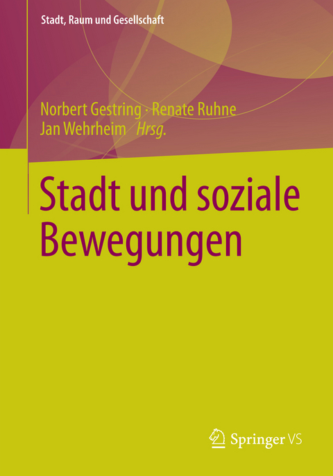 Stadt und soziale Bewegungen - 