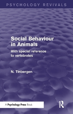 Social Behaviour in Animals - N. Tinbergen