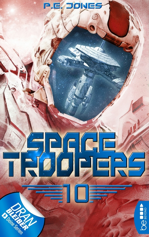 Space Troopers - Folge 10 -  P. E. Jones