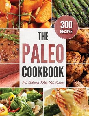 The Paleo Cookbook -  Rockridge Press