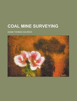 Coal Mine Surveying -  Shurick