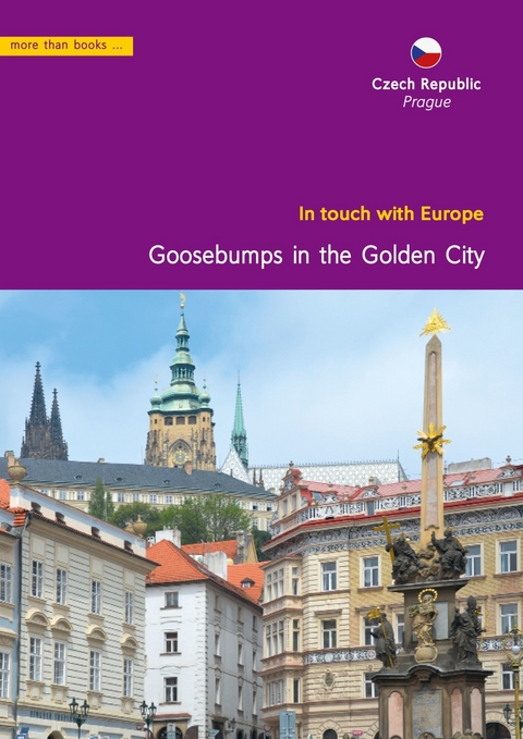 Czech, Prague. Goose bumps in the Golden city - Christa Klickermann