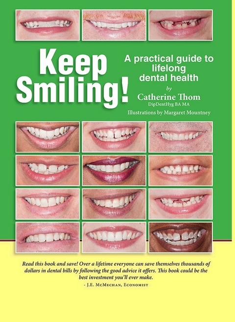 Keep Smiling! -  Catherine Thom