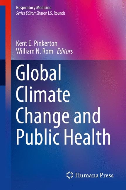 Global Climate Change and Public Health - 