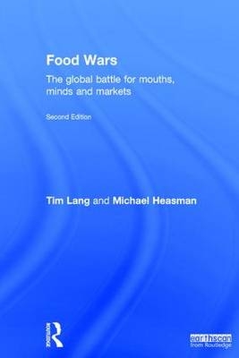 Food Wars -  Michael Heasman,  Tim Lang