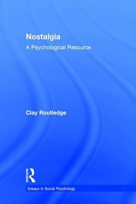 Nostalgia -  Clay Routledge