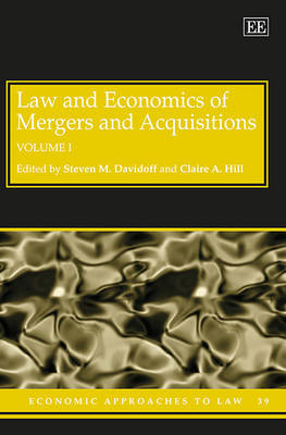 Law and Economics of Mergers and Acquisitions - 