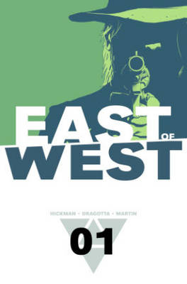 East of West Volume 1: The Promise - Jonathan Hickman
