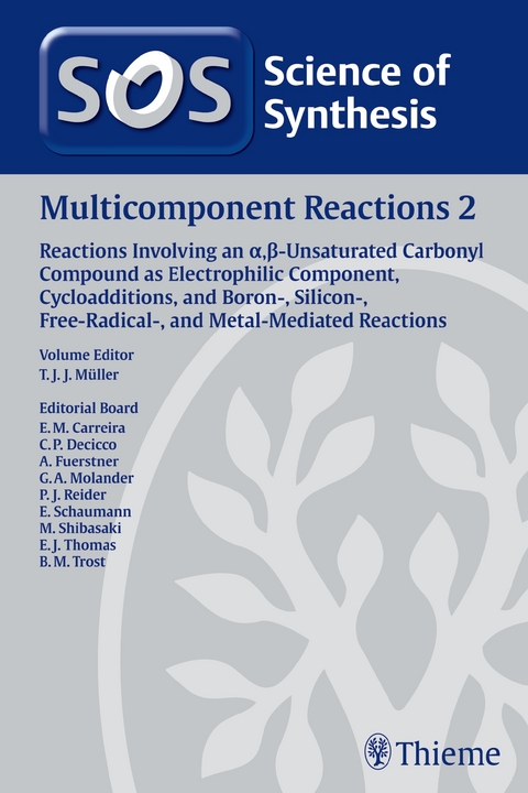 Multicomponent Reactions, Volume 2