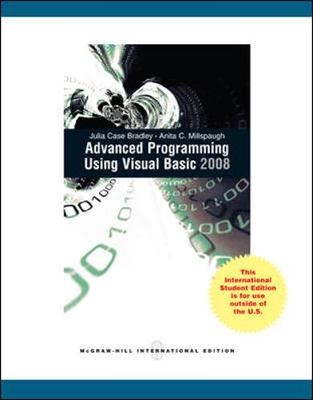 Advanced Programming Using Visual Basic 2008 - Julia Case Bradley, Anita Millspaugh