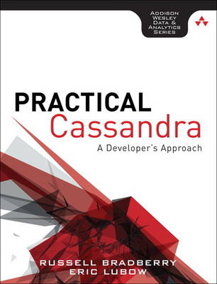 Practical Cassandra - Russell Bradberry, Eric Lubow