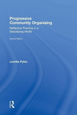 Progressive Community Organizing - Loretta Pyles