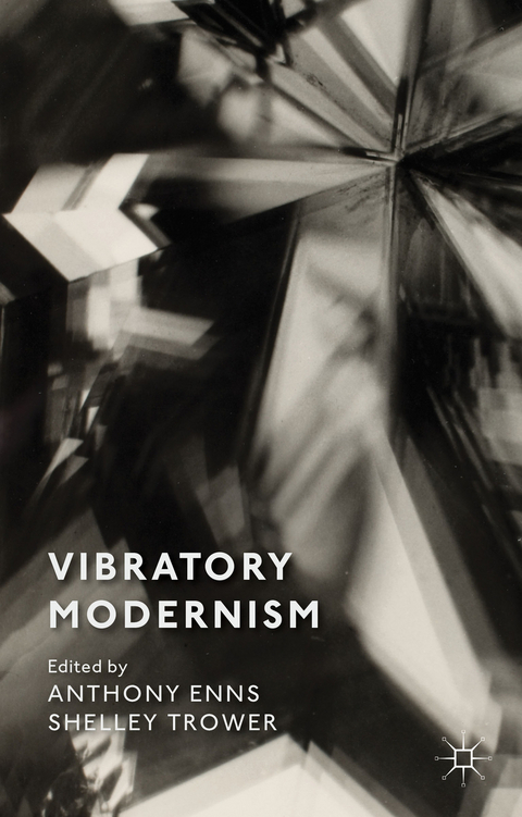 Vibratory Modernism - 