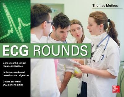 ECG Rounds - Thomas Metkus