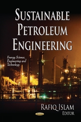 Sustainable Petroleum Engineering - 