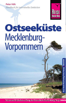 Reise Know-How Ostseeküste Mecklenburg-Vorpommern - Peter Höh