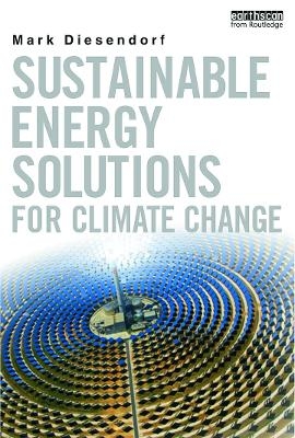Sustainable Energy Solutions for Climate Change - Mark Diesendorf