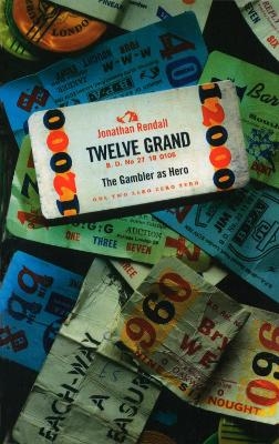 Twelve Grand - Jonathan Rendall