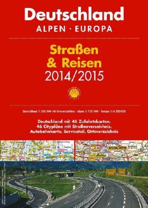 Shell Straßen & Reisen 2014/2015 Deutschland 1:300.000, Alpen, Europa