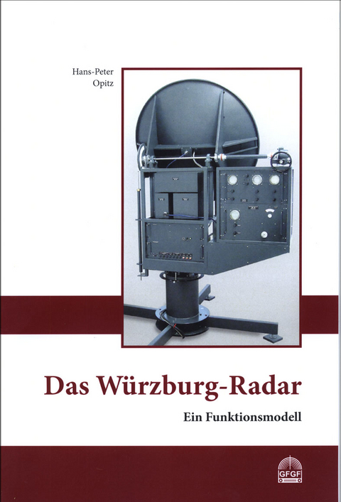 Das Würzburg-Radar - Hans-Peter Opitz