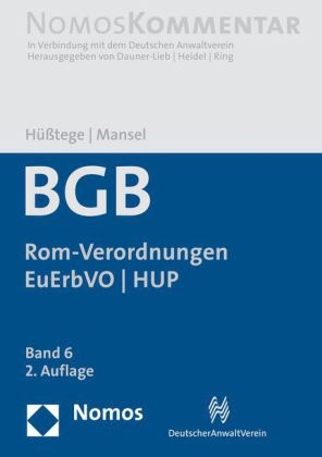 Bürgerliches Gesetzbuch: Rom-Verordnungen zum Internationalen Privatrecht - 