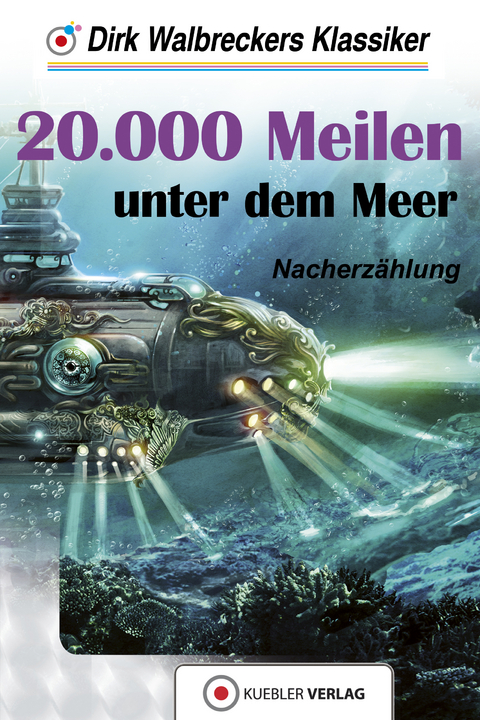 20.000 Meilen unter dem Meer - Dirk Walbrecker