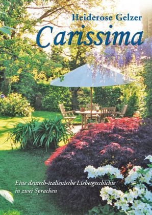 Carissima - Heiderose Gelzer