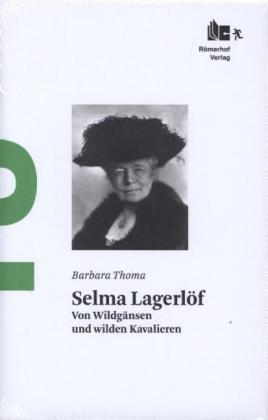 Selma Lagerlöf - Barbara Thoma