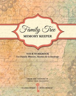 Family Tree Memory Keeper - Allison Dolan