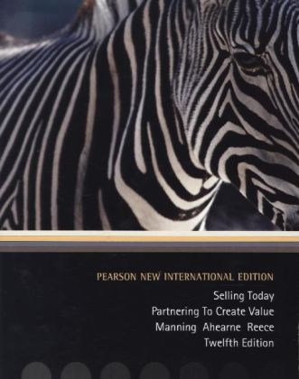 Selling Today: Pearson New International Edition - Gerald L. Manning, Michael Ahearne, Barry L. Reece