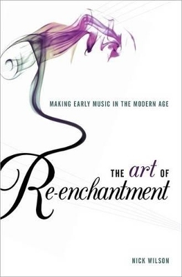 The Art of Re-enchantment - Nick Wilson