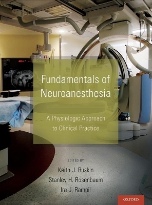 Fundamentals of Neuroanesthesia - 
