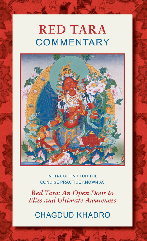 Red Tara Commentary -  Chagdud Khadro