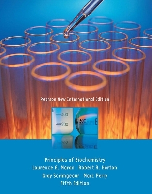 Principles of Biochemistry - Laurence Moran, Robert Horton, Gray Scrimgeour, Marc Perry