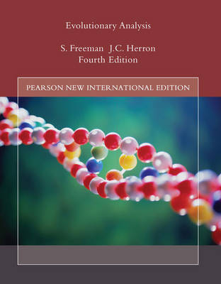 Evolutionary Analysis: Pearson New International Edition - Scott Freeman, Jon C. Herron