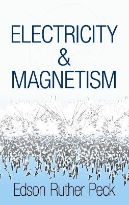 Electricity and Magnetism - Edson Peck