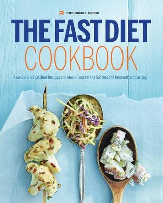 The Fast Diet Cookbook -  Rockridge Press