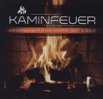 Kaminfeuer, 1 Audio-CD