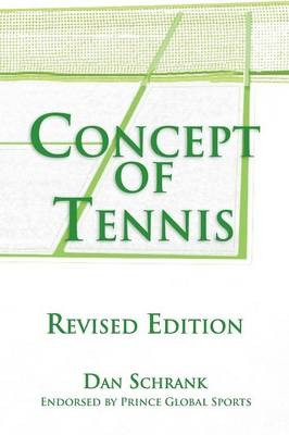 Concept of Tennis - Dan Schrank