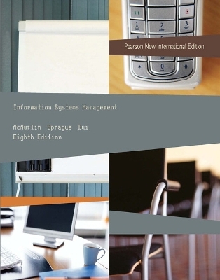 Information Systems Management - Barbara McNurlin, Ralph Sprague, Tung Bui