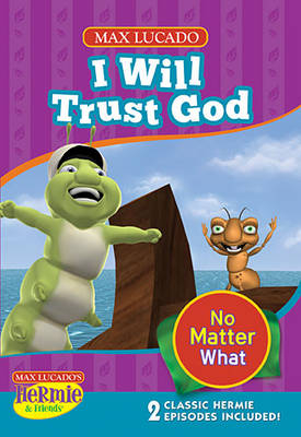 I Will Trust God - Max Lucado