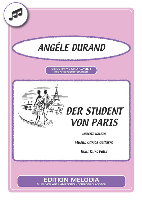 Der Student von Paris - Carlos Gedarro, Kurt Feltz, Angéle Durand